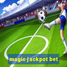 magic jackpot bet